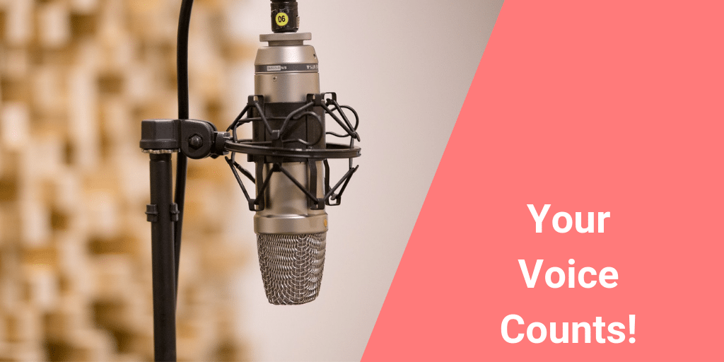 Your Voice Counts!